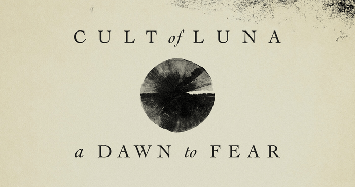 Top 1 des Jahres: Cult Of Luna mit A Dawn To Fear