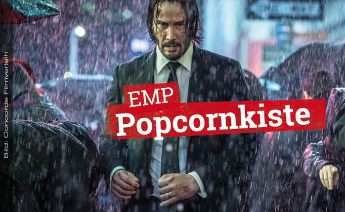 Die EMP Popcornkiste vom 23. Mai 2019: JOHN WICK 3 und ALADDIN