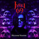 Helsinki vampire, Jyrki 69, CD