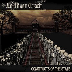 Constructs of the state, Leftöver Crack, CD