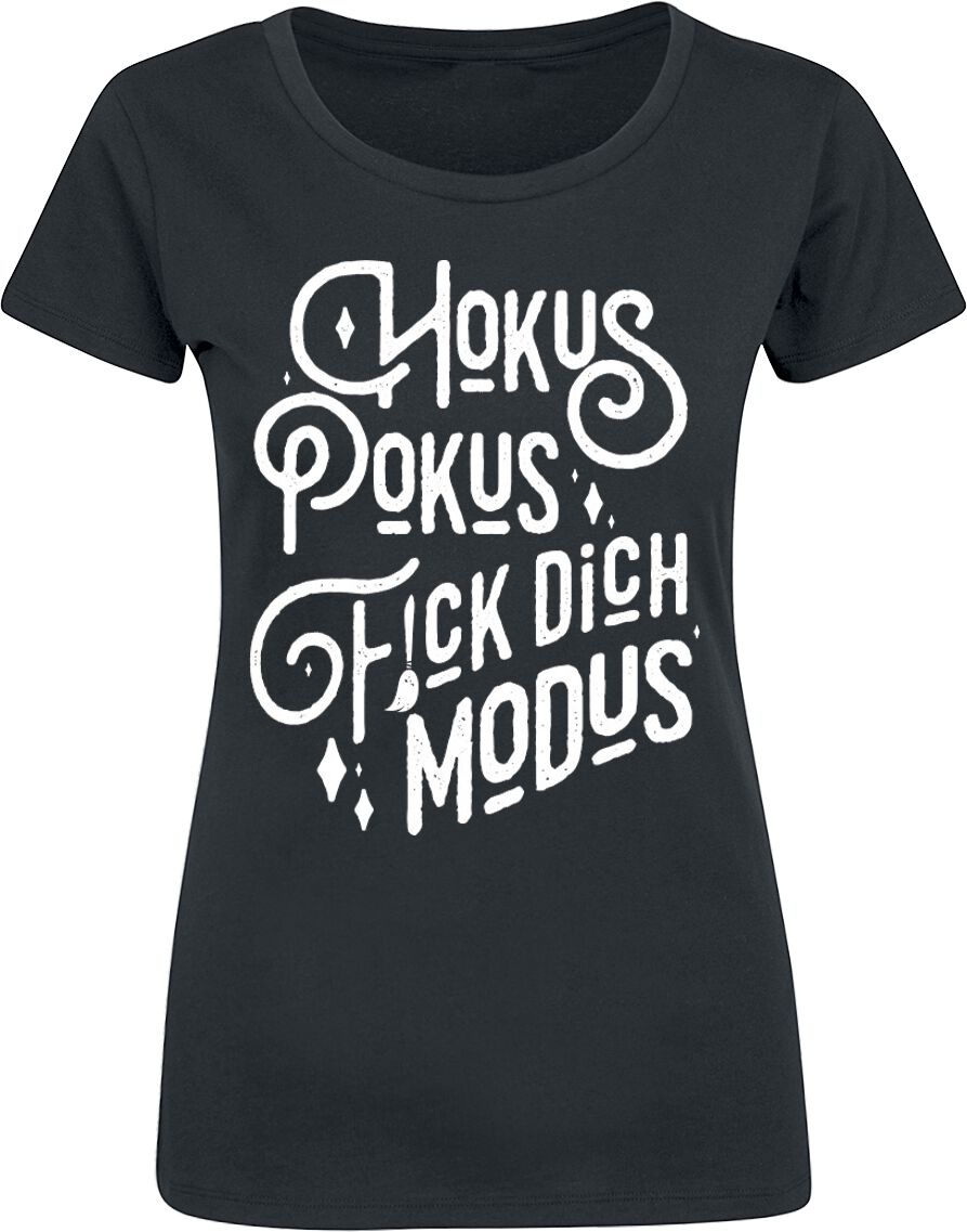 Sprüche Hokus Pokus – Fick Dich Modus T-Shirt schwarz