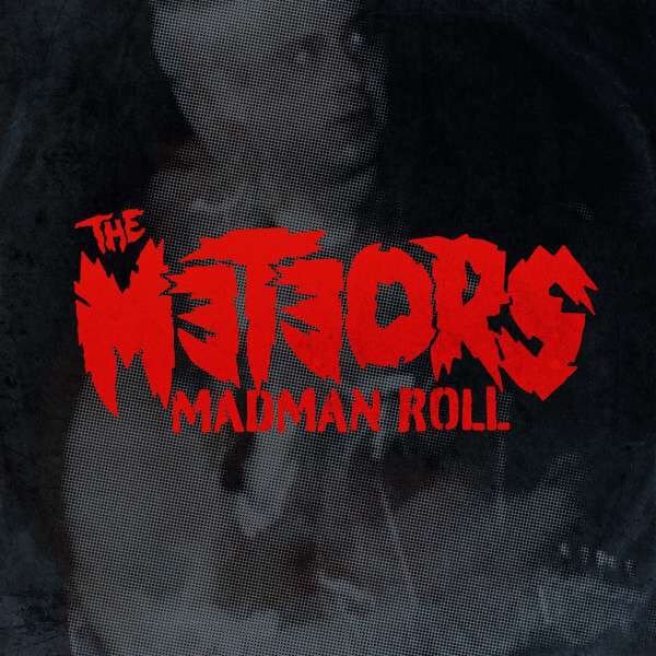 The Meteors Madman roll CD multicolor