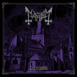 Life eternal, Mayhem, CD
