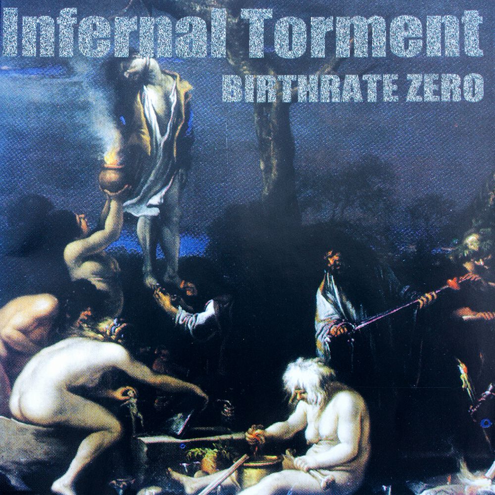 Image of Infernal Torment Birthrate zero CD Standard