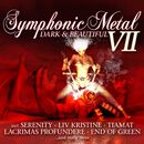 Symphonic Metal 7 - Dark & Beautiful, V.A., CD