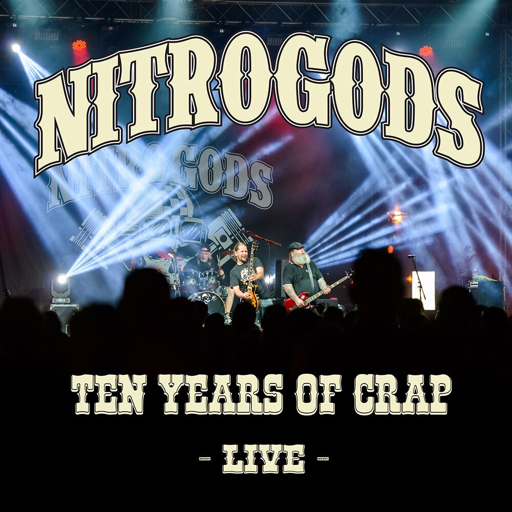 Nitrogods Ten years of crap – Live CD multicolor