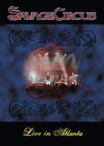 Live in Atlanta, Savage Circus, DVD