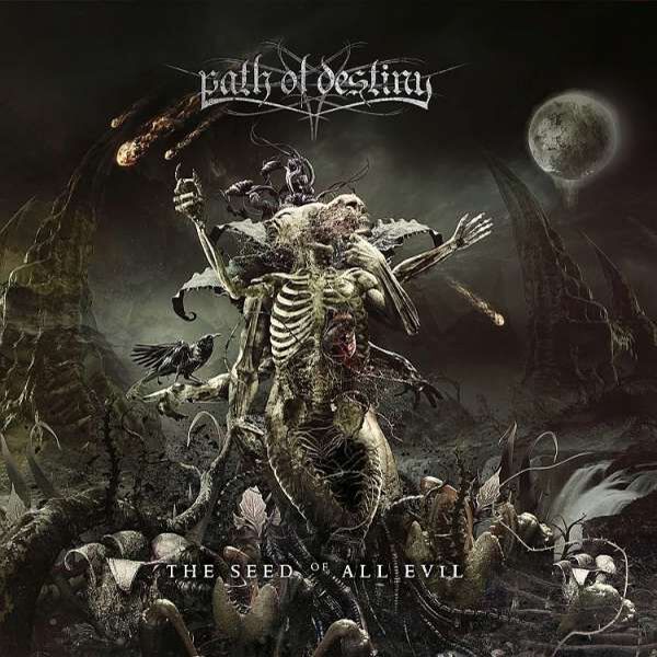 Image of Path Of Destiny The seed of all evil CD Standard