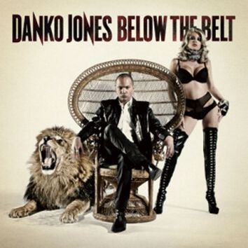 Levně Danko Jones Below the belt CD standard