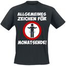 Allgemeines Zeichen für Monatsende!, Allgemeines Zeichen für Monatsende!, T-Shirt
