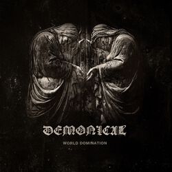 World Domination, Demonical, CD