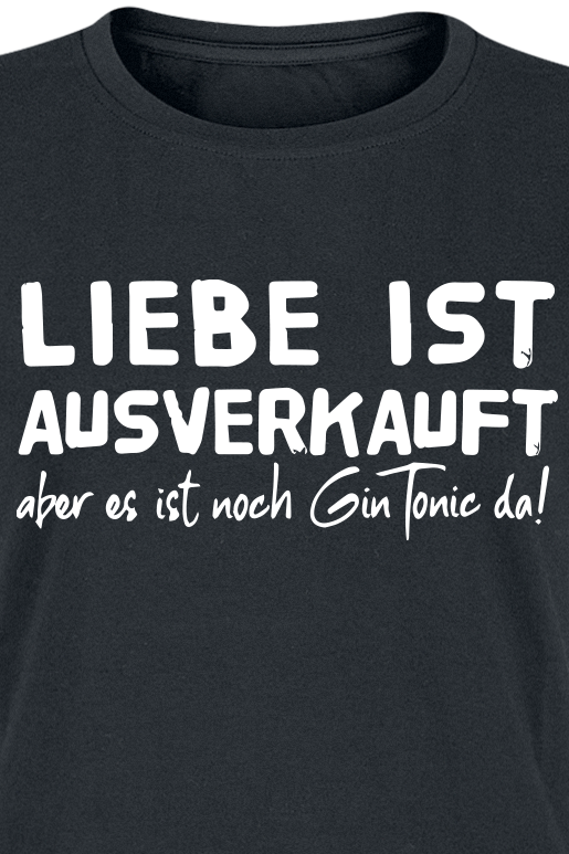 Alkohol & Party T-Shirt - Liebe ist ausverkauft - M bis L - für Damen - Größe M - schwarz