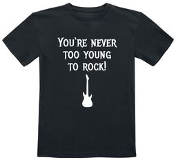 Kids - You're Never Too Young To Rock!, Sprüche, T-Shirt