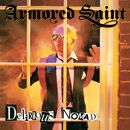 Delirious nomad, Armored Saint, CD