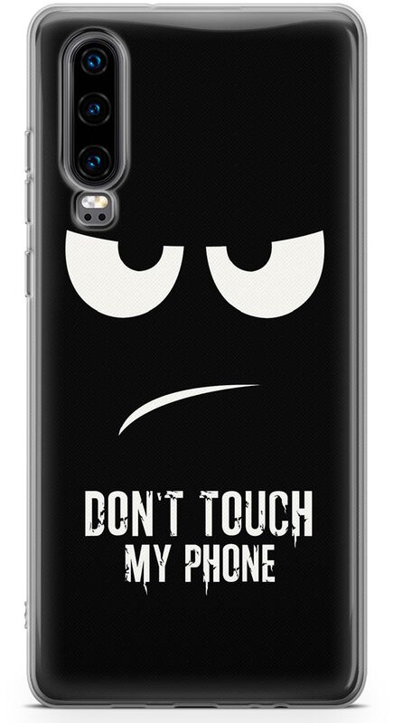 Don´t Touch My Phone - Huawei