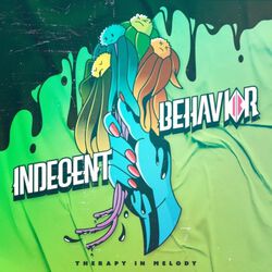 Therapy In Melody, Indecent Behavior, LP