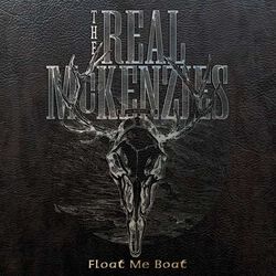 Float me boat - Best Of, The Real McKenzies, CD