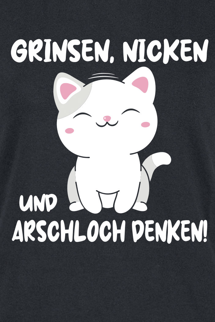 Tierisch Grinsen, nicken und Arschloch denken! T-Shirt schwarz