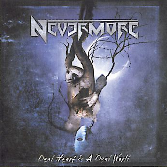 Image of Nevermore Dead heart in a dead world CD Standard