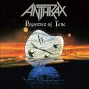 Persistence of time, Anthrax, CD