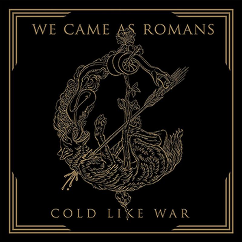 Cold like war We Came As Romans CD EMP