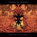 Forever is the world, Theatre Of Tragedy, CD