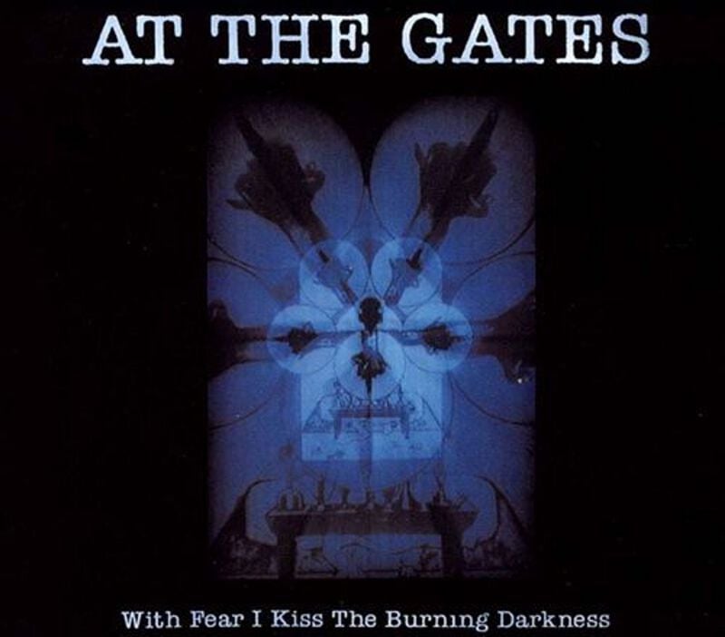 CD  de At The Gates - With fear I kiss the burning darkness -