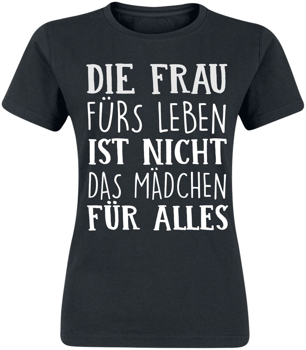 Sprüche Die Frau fürs Leben… T-Shirt schwarz Sprüche Die Frau fürs Leben… T-Shirt schwarz