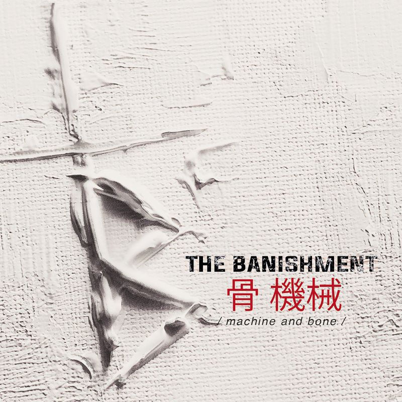 Machine and bone CD von The Banishment