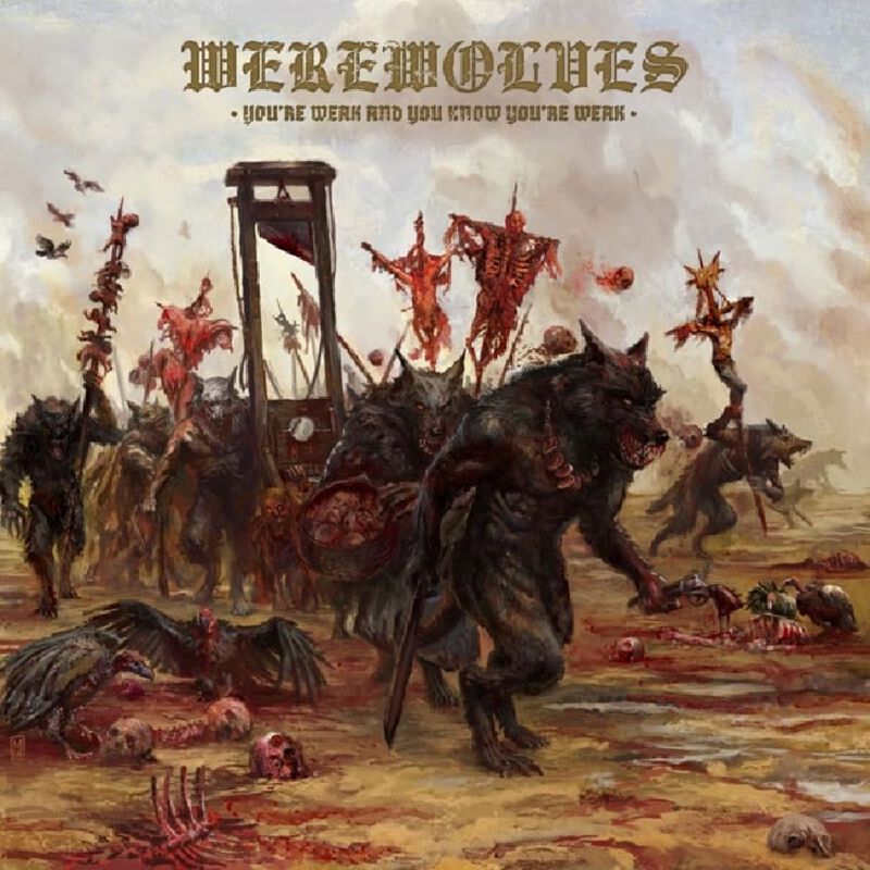 Werewolves CD - You're weak and you know you're weak - Standard