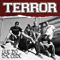 Live by the code, Terror, CD