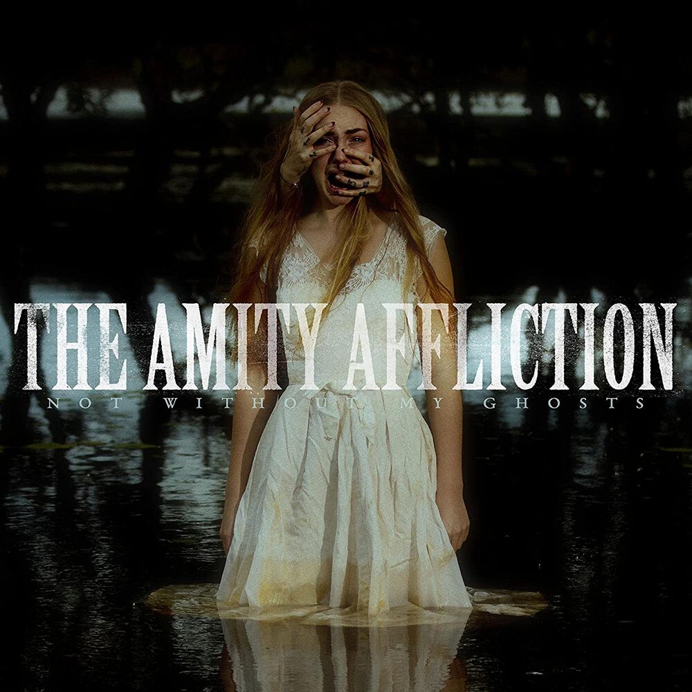 Not without my ghosts CD von The Amity Affliction