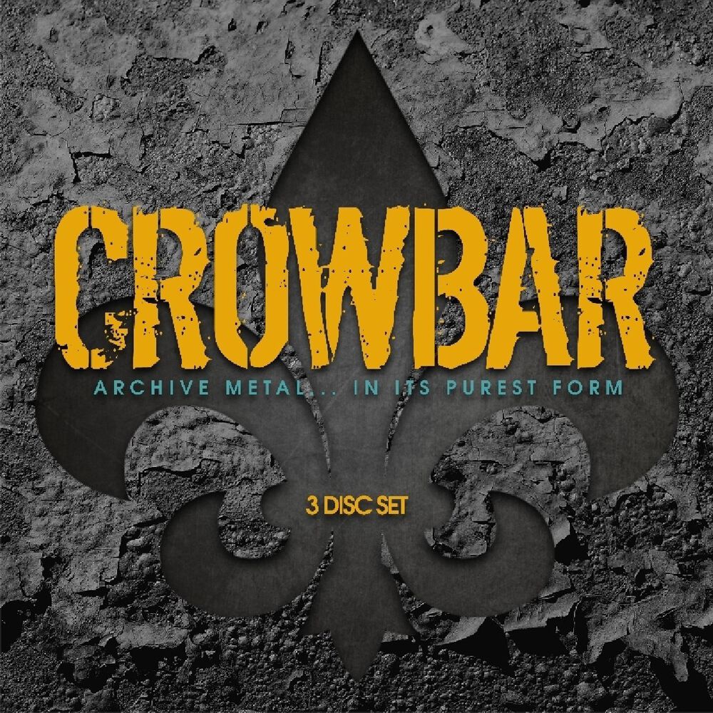 Crowbar Archive metal… in it’s purest form CD multicolor
