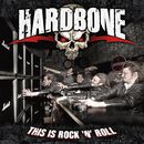 This is Rock 'n' Roll, Hardbone, CD