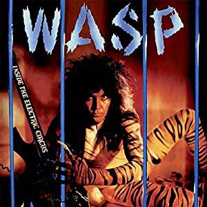 Image of W.A.S.P. Inside the electric circus CD Standard