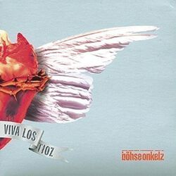 Viva los tioz, Böhse Onkelz, CD