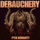 F*ck humanity, Debauchery, CD