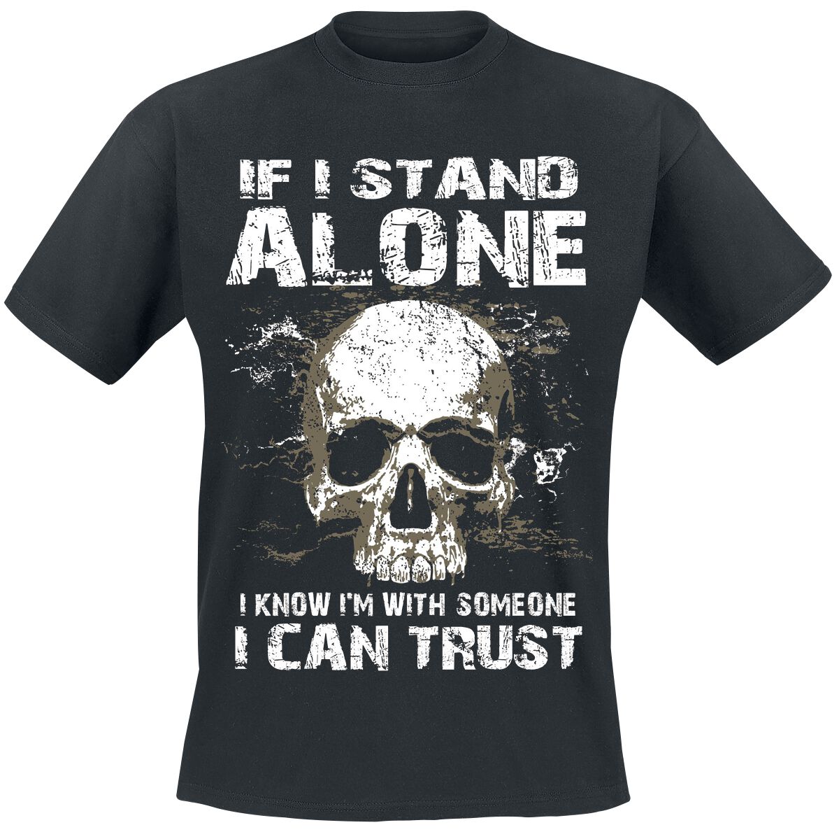 Slogans If I Stand Alone T-Shirt black