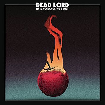 Image of Dead Lord In ignorance we trust CD Standard