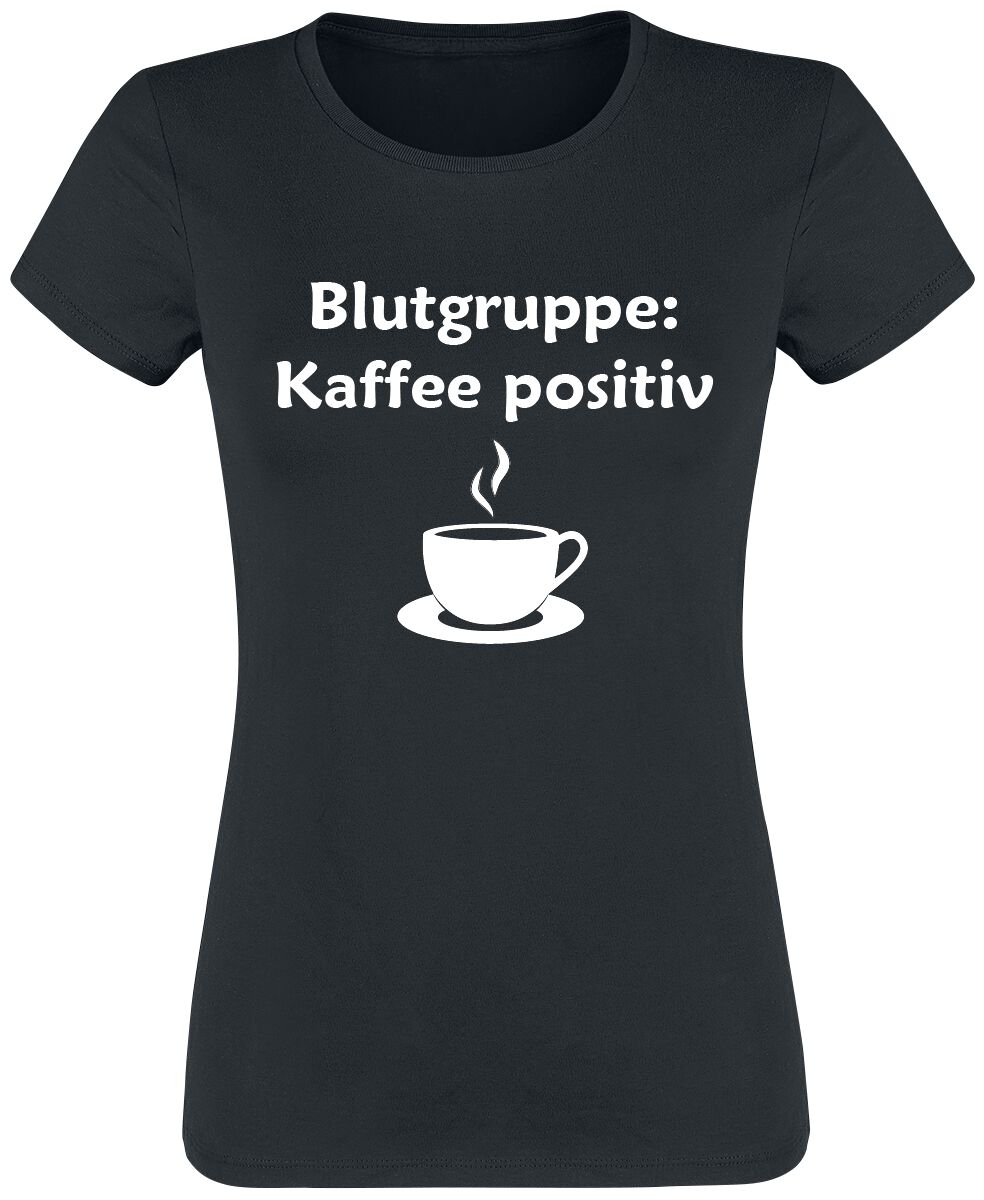 Sprüche T-Shirt - Blutgruppe: Kaffee positiv - S bis XXL - für Damen - Größe L - schwarz