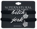 Bitch & Jerk, Supernatural, Armband-Set