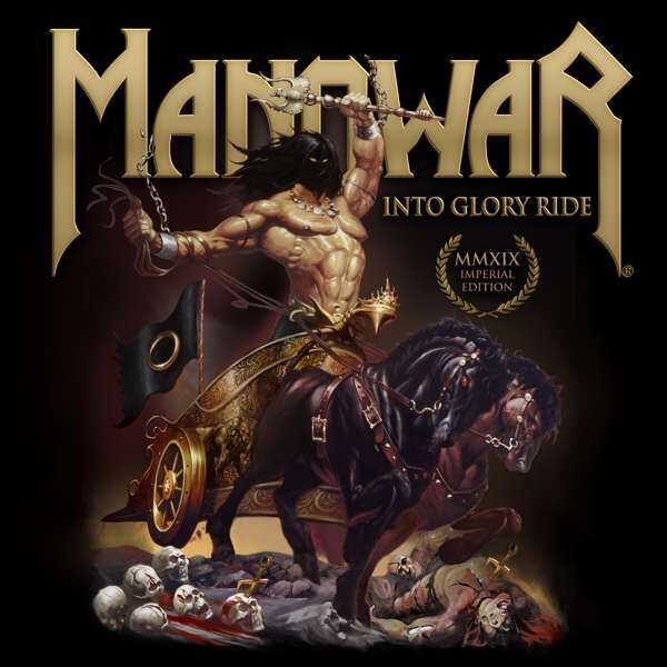 Manowar Into glory ride – Imperial Edition MMXIX CD multicolor