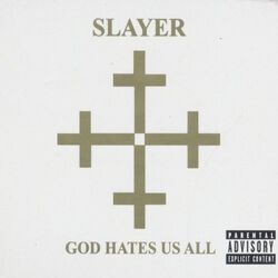 God Hates Us All, Slayer, CD