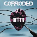 Bitter, Corroded, CD