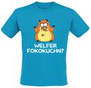 Welfer Fokokuchn?, Welfer Fokokuchn?, T-Shirt