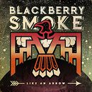 Like an arrow, Blackberry Smoke, CD