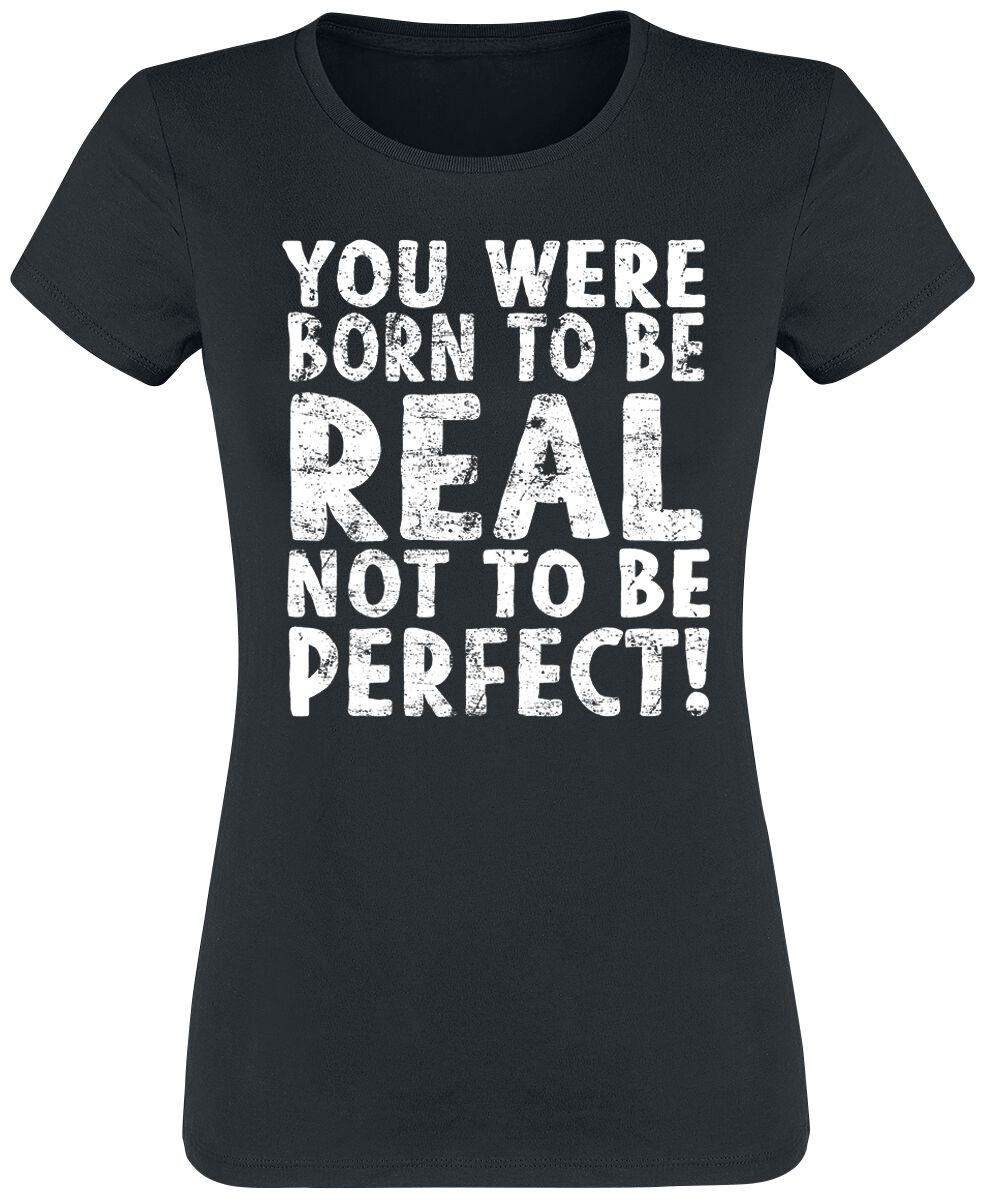 Levně Sprüche Born To Be Real Not Perfect Dámské tričko černá