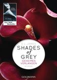 Shades Of Grey Geheimes Verlangen: Band 1, Shades Of Grey, Roman