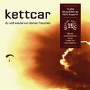 Du und wieviel von deinen Freunden (10 Jahre Deluxe Edition), Kettcar, LP
