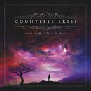 New dawn, Countless Skies, CD